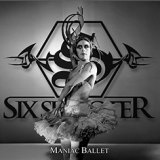Six Shooter - Maniac Ballet EP